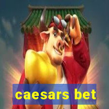 caesars bet